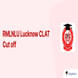 CLAT Cut off for RMLNLU Lucknow: Check Category Wise Cut off Ranks 2023 and Previous Years